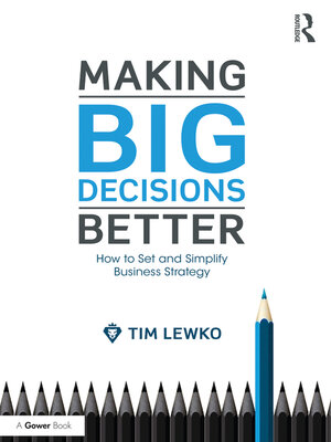 cover image of Making Big Decisions Better